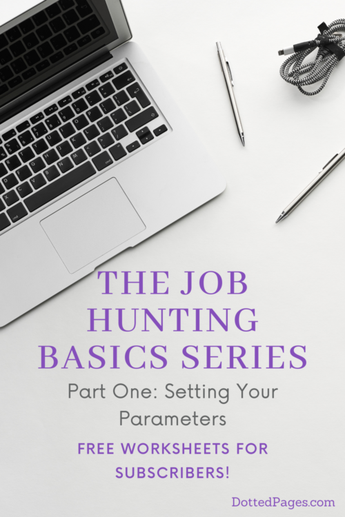 Job Hunting Basics Setting Parameters Pin