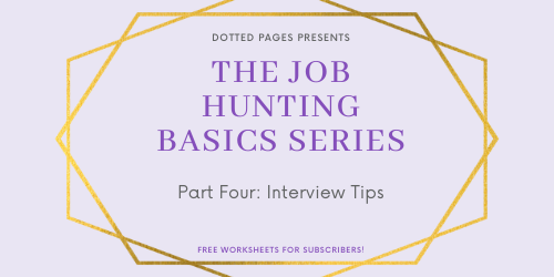 Job Hunting Basics: Interview Tips